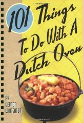 101 things to do with a dutch oven