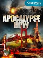 Prepper movie: Apocalypse how