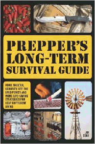 Prepper's long term survival Guide