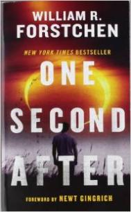 One Second After by William R. Forstchen