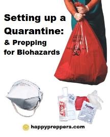 Setting up a quarantine