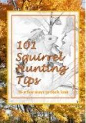 Squirrel Hunting tips