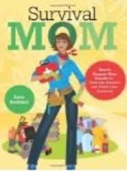 Lisa Bedford's Survival Mom is a new classic