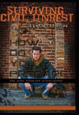 Prepper  instructional DVD: Surviving Civil Unrest
