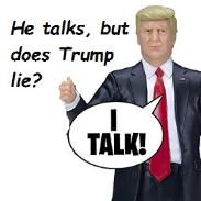Trump talks, but does he lie?