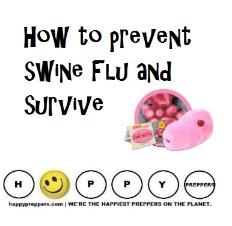 How to Prevent Swine Flu and Survive